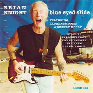 Brian Knight - Blue Eyed Slide download flac