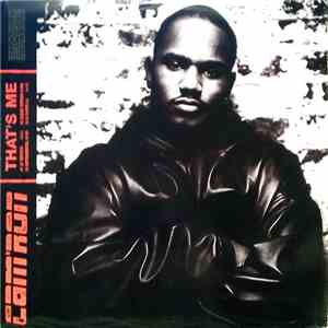 Cam'ron - That's Me / What Means The World To You download flac