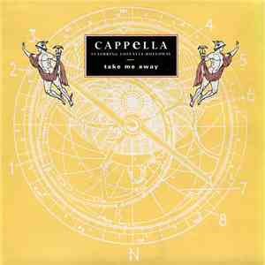 Cappella - Take Me Away download flac