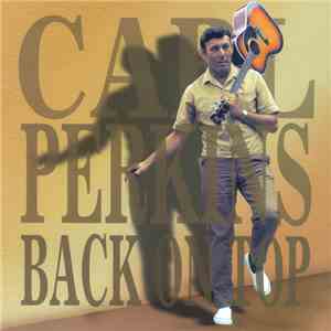 Carl Perkins - Back On Top download flac
