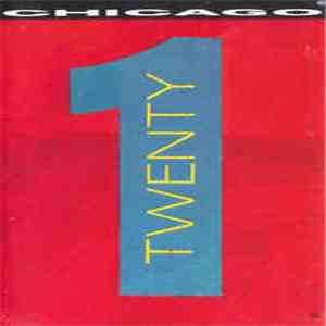 Chicago  - Twenty 1 download flac