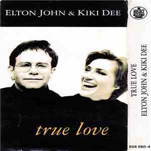 Elton John & Kiki Dee - True Love download flac