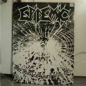 Epidemic  - The Truth Of What Will Be download flac