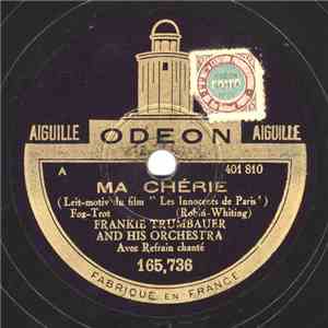 Frankie Trumbauer And His Orchestra - Ma Chérie / Louise download flac