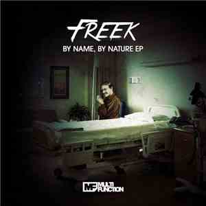 Freek - By Name, By Nature EP FLAC album
