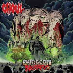 Ghoul  - Dungeon Bastards download flac