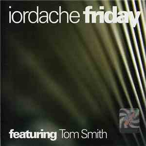 iordache featuring Tom Smith - Friday download flac