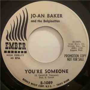 Jo-An Baker and The Belginettes - You're Someone / Think About The Possibilities FLAC album