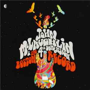 John McLaughlin & The 4th Dimension - The Boston Record download flac