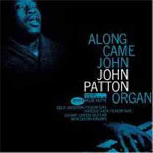 John Patton - Along Came John download flac