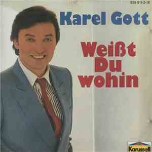 Karel Gott - Weißt Du Wohin download flac