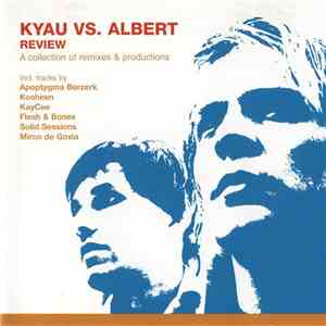 Kyau vs. Albert - Review download flac