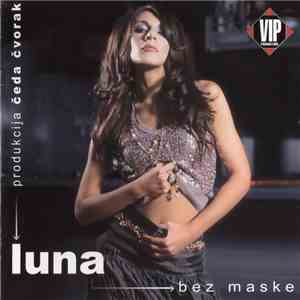 Luna  - Bez Maske download flac