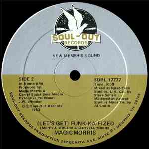 Magic Morris - (Let's Get) Funk-Ka-Fized download flac