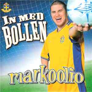 Markoolio - In Med Bollen download flac