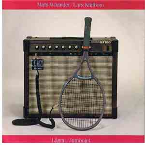 Mats Wilander & Lars Kihlbom - Lågan download flac