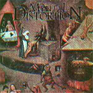 Mental Distortion  - Mentally Distorted download flac