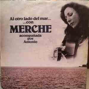 Merche Acompañada Por Antonio - Al Otro Lado Del Mar download flac