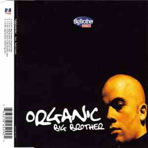 Organic  - Big Brother download flac