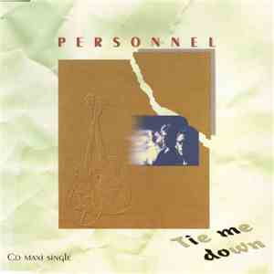 Personnel - Tie Me Down download flac