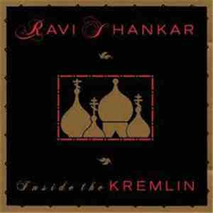 Ravi Shankar - Inside The Kremlin download flac