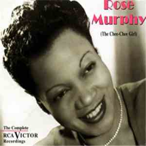 Rose Murphy (The Chee-Chee Girl) - The Complete RCA Victor Recordings download flac