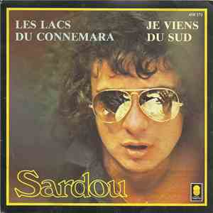 Sardou - Les Lacs Du Connemara / Je Viens Du Sud download flac
