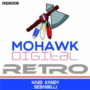 Sebanelli - Hard Kandy download flac