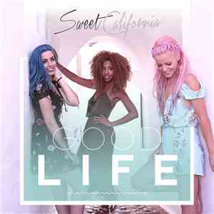 Sweet California - Good Life download flac