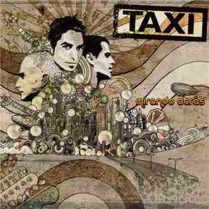 Taxi - Mirando Atrás download flac