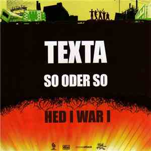 Texta - So Oder So / Hed I War I download flac