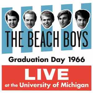 The Beach Boys - Graduation Day 1966: Live At The University Of Michigan download flac