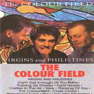 The Colour Field - Virgins And Philistines download flac