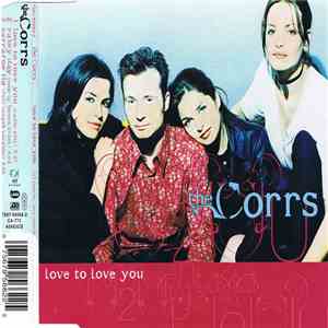 The Corrs - Love To Love You download flac