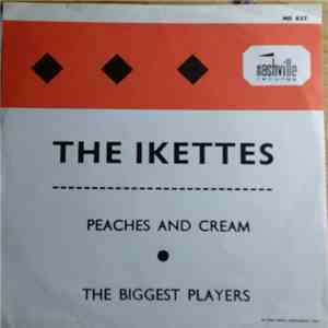 The Ikettes - Peaches And Cream download flac