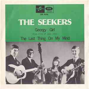 The Seekers - Georgy Girl / The Last Thing On My Mind download flac