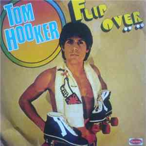 Tom Hooker - Flip Over download flac