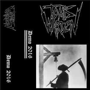 Tomb Warden - Demo 2016 download flac