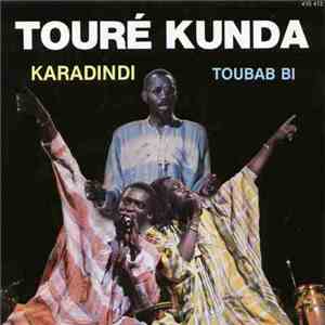 Touré Kunda - Karadindi / Toubab Bi download flac