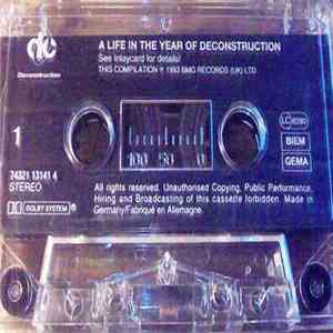 Various - A Life In The Year Of Deconstruction download flac