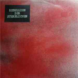 Various - Rebellion Der Sterblichen download flac