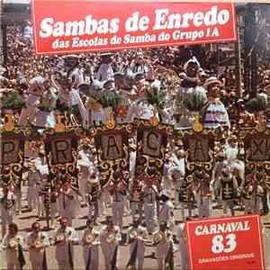 Various - Sambas De Enredo Das Escolas De Samba Do Grupo 1A - Carnaval 83 download flac