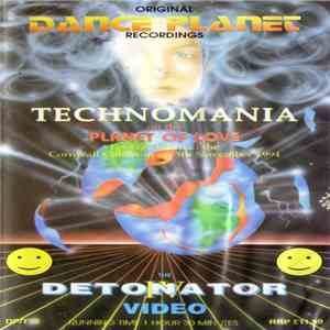 Various - The Detonator IV Video Technomania On The Planet Of Love download flac