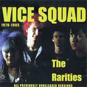 Vice Squad - The Rarities download flac