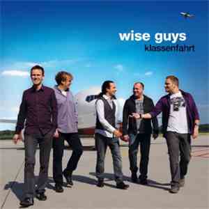 Wise Guys - Klassenfahrt download flac