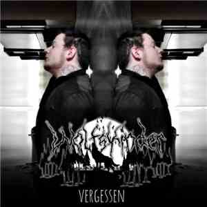 Wolfskinder - Vergessen download flac