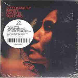 Yoko Ono With Plastic Ono Band - Approximately Infinite Universe FLAC album