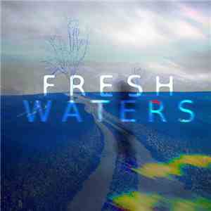 Archbishop THA Producer - F R E S H. W A T E R S. download flac