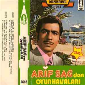 Arif Sağ - Arif Sağ'dan Oyun Havaları download flac