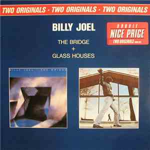 Billy Joel - The Bridge + Glass Houses download flac
